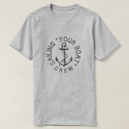 NAUTISCHES SEGELN IHRES BOOT CREW T - Shirt (Design vorne)