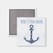 Nautisches Zitat | Familie ist Ihr Anker Magnet (Vorderseite/Rückseite)