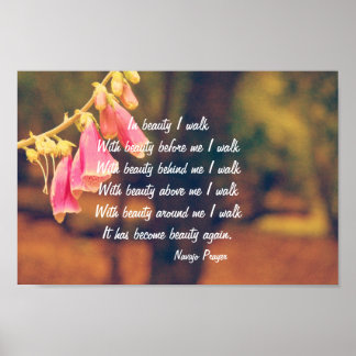 Navajo Gebet Spaziergang in Beauty Poster