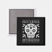 Navidad Bitchachos Funny Christmas Skull Meme Gesc Magnet (Vorderseite/Rückseite)