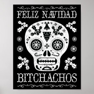 Navidad Bitchachos Funny Christmas Skull Meme Gesc Poster
