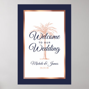 Navy Blau Roségold Palm Hochzeitsbegrüßung Poster