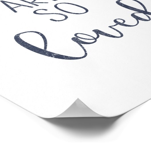 Navy Blau Sie sind so lieben Poster (Ecke)