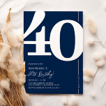 Navy Blue 40. Geburtstags-Party Einladungen<br><div class="desc">Die Party Einladung des 40. Geburtstags in Marineblau und Weiß verbindet nahtlos den Charme der alten Welt des fetten Serif-Schriftartes Nr. 40 mit einer modernen,  benutzerfreundlichen und personalisierbaren Vorlage. Diese Einladung ist nicht nur eine Karte,  sie ist ein bedeutsamer Sake,  um den Meilenstein von 40 zu schätzen.</div>
