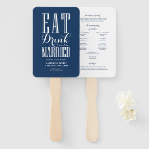 Navy Blue Eat Drink and Be Married Hochzeitsprogra Fächer