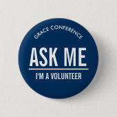 Navy Blue Fragte mir Volunteers Button (Vorderseite)