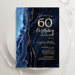 Navy Blue Gold Agate 60. Geburtstag Einladung<br><div class="desc">Navy Blau und Gold agate 60. Geburtstag Party Einladung. Elegantes modernes Design mit königsblauen Aquarellfarben,  marmorgeode Hintergrund,  Imitate Glitzer Gold und Typografie Drehbuch Schriftart. Die trendige Einladungskarte eignet sich perfekt für eine stilvolle Damenfeier. Gedruckte Zazzle Einladungen oder Sofortdownload digitalen druckbaren Vorlage.</div>