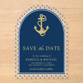 Navy Blue Gold Anchor Hochzeit speichern das Datum Acryleinladungen (Vorderseite)