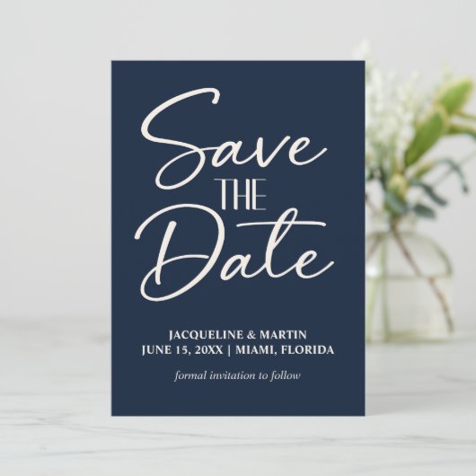 Navy Blue Hand Letted Script Wedding Save The Date (Stehend Vorderseite)