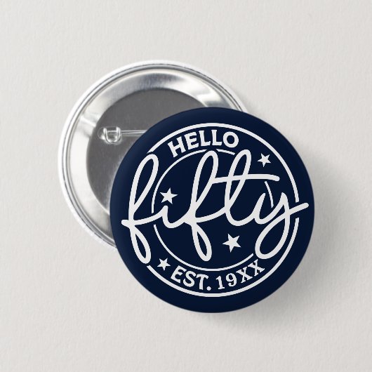 Navy Blue Hello 50. Geburtstag Button (Vorne & Hinten)