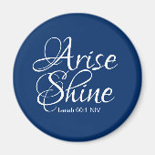 Navy Blue Inspirational Arise und Shine Christlich Magnet (Vorne)