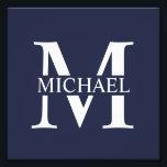Navy Blue Personalisiert Monogram und Name Fotodruck<br><div class="desc">Personalisierte Monogramm- und Namensgeschenke mit personalisiertem,  weißem Monogramm im klassischen Serif-Schriftart-Stil mit einem Namenskasten in der Mitte des Monogramms auf marinebasischem Hintergrund. Perfekt als Wohngestaltungen,  Hauswärme Geschenke,  Feriengeschenke für Familien,  Neuvermählte und mehr.</div>