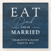 Navy Blue Rustic Essen Drink und Verheiratet Hochz Glasuntersetzer (Vorderseite)