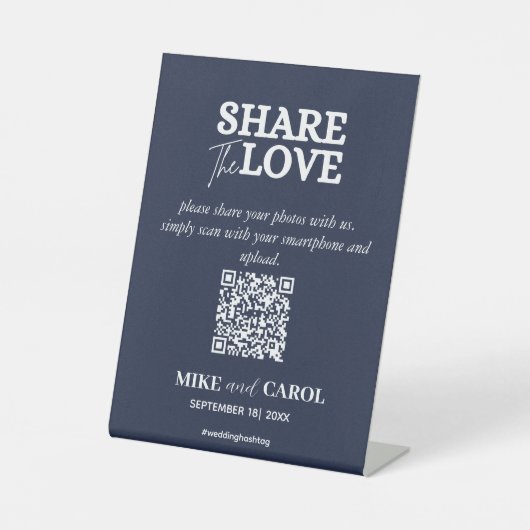 Navy Blue Share Liebe Foto QR Code Hochzeit Sockelschild (Vorderseite)