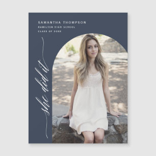 Navy Blue She hat es Arch Foto Abschluss Magnet