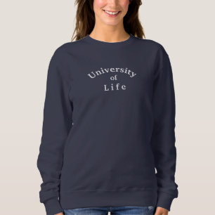 Navy Blue Sweatshirt von University of Life Quote