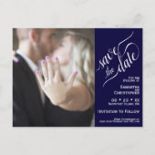 Navy Blue Wedding Save the Date Foto Calligraphy Ankündigungspostkarte (Vorderseite)