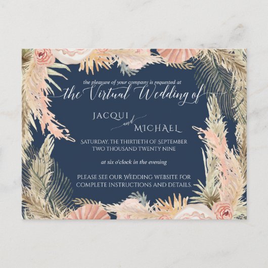 Navy Blush Bohemisch Pampas Floral Virtual Wedding Postkarte (Vorderseite)