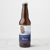 Navy Custom Foto Geburtstag willkommen Bierflaschenetikett (Vorderseite)