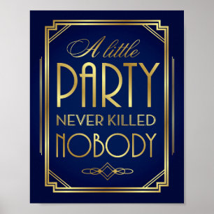 Navy Gold Art Deco Ein kleines PARTY signieren Pri Poster