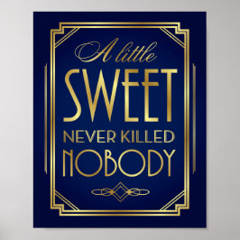 Navy Gold Art Déco Eine kleine SWEET Sign Print Poster