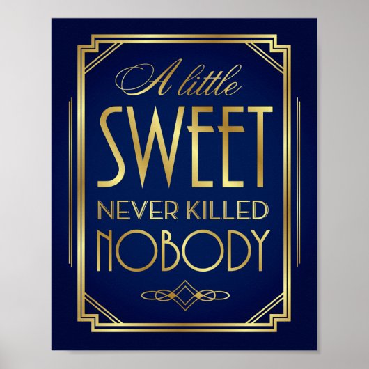 Navy Gold Art Déco Eine kleine SWEET Sign Print Poster (Vorne)
