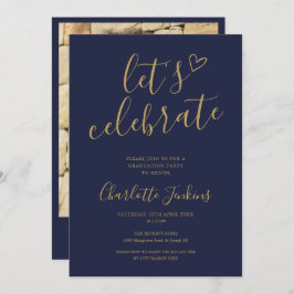 Navy Gold Celebrate Script Foto Graduation Party Einladung