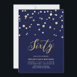 Navy & Gold Simple 60. Geburtstagsparty Einladung<br><div class="desc">Feiern Sie Ihren besonderen Tag mit dieser minimalen 60. Geburtstagsfeier. Dieses Design verfügt über ein stilvolles Schriftzeichen "Sixty" mit hexagonförmigen Konfetti mit einer marineblauen Farbkombination Blau & Gold. Weitere Designs gibt es in meinem Shop BaraBomDesign.</div>