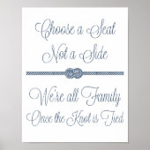 Navy Nautical Knot Choose Seat not Side Sign Poster (Vorne)