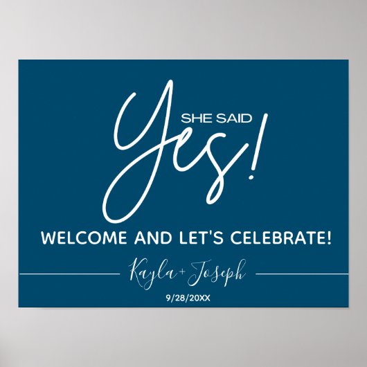 Navy Sie sagte Yes Verlobung Welcome Poster (Vorne)