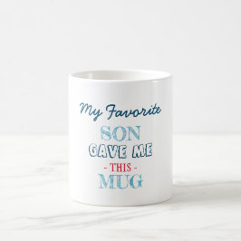 Navy Simple Favorite Son Geschenk an Mutter Kaffeetasse
