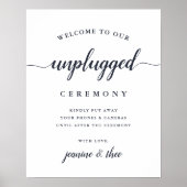 Navy & White Calligraphy Unplugged Wedding Sign Poster (Vorne)