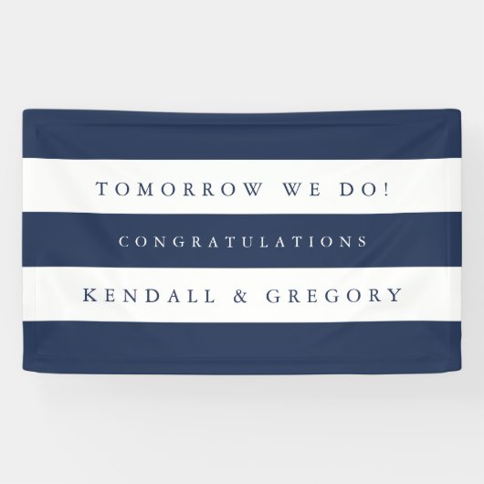 Navy & White "Tomorrow we Do" Probe Dinner Banner (Horizontal)