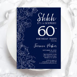 Navy White Überraschung 60. Geburtstag Einladung<br><div class="desc">Navy White Überraschung 60. Geburtstag Einladung. Minimalistisches modernes feminines Design mit botanischen Akzenten und Typografie-Script-Schriftart. Einfache florale Einladungskarte perfekt für eine stilvolle weibliche Überraschung am Tag. Gedruckte Zazzle Einladungen oder Sofortdownload digitalen druckbaren Vorlage.</div>