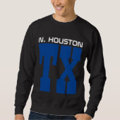 NawfSide Houston, Tx. Sweatshirt (Vorderseite)
