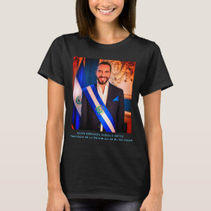 Nayib Bukele, Präsident von El Salvadore T-Shirt