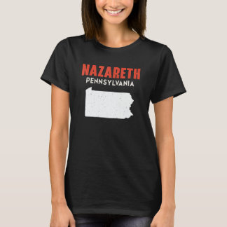 Nazareth Pennsylvania USA State America Travel T-Shirt