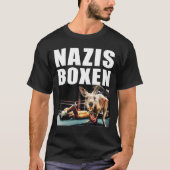 Nazis boxen Demo gegen Recht und Gewalt mit T-Shirt (Vorderseite)