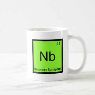 Nb: Napoleon Bonaparte Funny Chemistry Element T Kaffeetasse