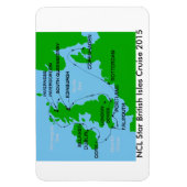 NCL Star British Isles Cruise 2015 Magnet (Vertikal)