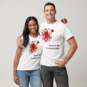 Ne maltrankviliĝu, tio Ne estas mia sango. T-Shirt (Unisex)