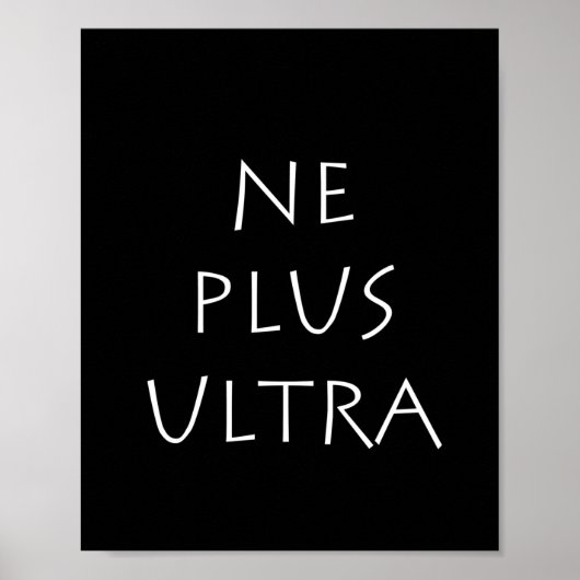 Ne Plus Ultra Poster (Vorne)