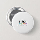 NEAER farbenfrohe Menschen Button (Vorne & Hinten)