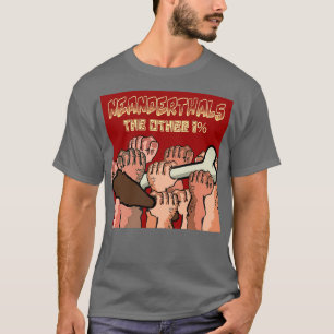 Neandertaler T-Shirt