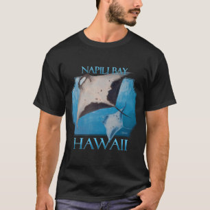 Neapel Bay Hawaii Manta Rays Sea Rays Ocean T-Shirt