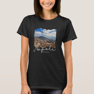 Neapel Italien  Neapel Italien  Neapel T-Shirt