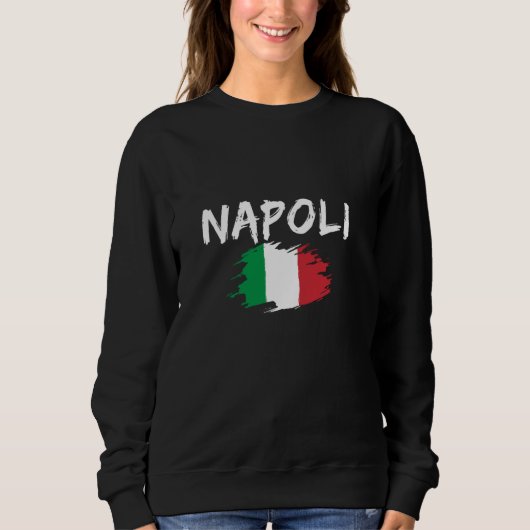 Neapel Italien Neapel Sweatshirt (Vorderseite)