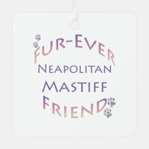 Neapolitan Mastiff Furever Ornament Aus Metall