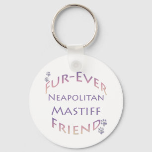 Neapolitan Mastiff Furever Schlüsselanhänger