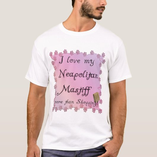 Neapolitan Mastiff Shopping T-Shirt (Vorderseite)